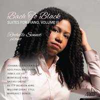 Bach to Black: Suites for Piano, Vol. III