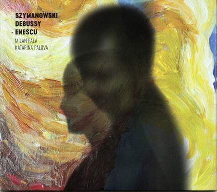 Szymanowski, Debussy, Enescu