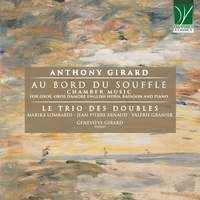 Anthony Girard: Au bord du souffle
