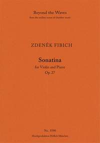 Fibich, Zdeněk: Sonatina, op. 27
