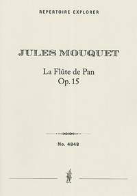 Mouquet, Jules: La Flute de Pan Op. 15