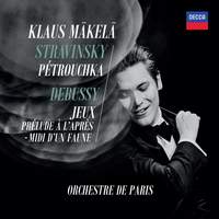 Stravinsky: Pétrouchka & Debussy: Jeux & Prélude à l'Après-midi d'un faune