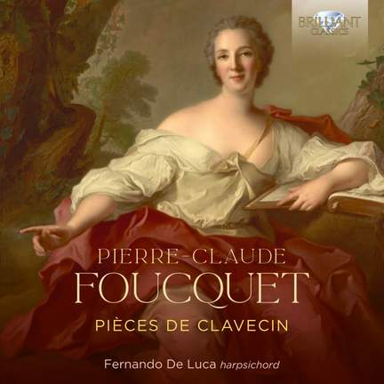 Foucquet: Pieces de Clavecin