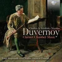 Charles & Frederic-Nicolas Duvernoy: Clarinet Chamber Music