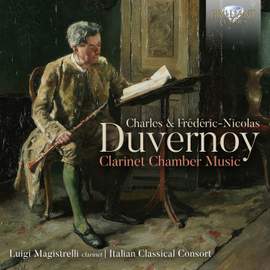 Charles & Frederic-Nicolas Duvernoy: Clarinet Chamber Music