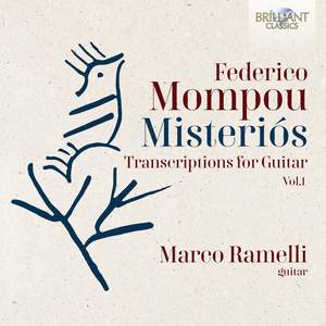 Mompou: Misterios, Transcriptions For Guitar, Vol.1