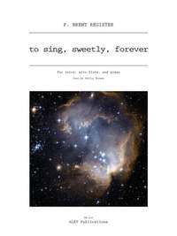 P. Brent Register: To sing, sweetly, forever