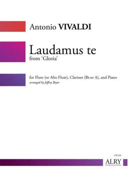 Antonio Vivaldi: Laudamus Te for Flute, Clarinet and Piano