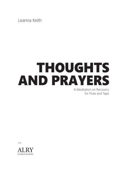 Leanna Keith: Thoughts and Prayers for Flute and Electronics