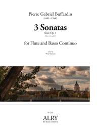 Pierre Gabriel Buffardin: 3 Sonatas from Op. 1 (Nos. 3, 4 and 5)