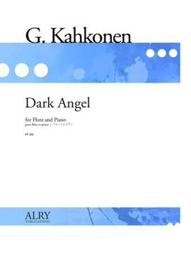 Gay Kahkonen: Dark Angel for Flute and Piano