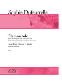 Sophie Dufeutrelle: Flammerole for Piccolo and Piano
