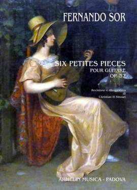Fernando Sor: Six Petites Piéces Op. 32