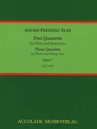 Eler, A: Three Quartets op. 7