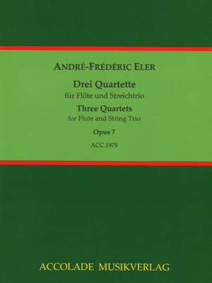 Eler, A: Three Quartets op. 7