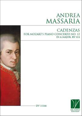 Andrea Massaria: Cadenzas for Mozart's Piano Concerto