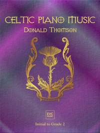 Donald Thomson: Celtic Piano Music - Initial to Grade 2