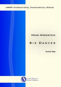 Henk Hogestein: Six Dances for Flute Trio