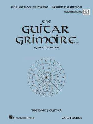 Kadmon, A: The Guitar Grimoire: Beginning Guitar