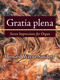 Bernard Wayne Sanders: Gratia Plena