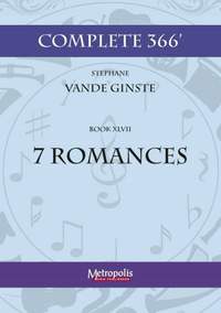 Stephane Vande Ginste: Complete 366' Book XLVII: 7 Romances