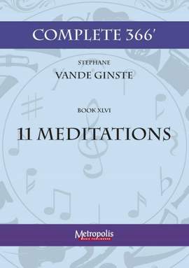 Stephane Vande Ginste: Complete 366' Book XLVI 11 Meditations