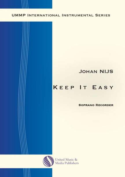 Johan Nijs: Keep it Easy for Treble Recorder