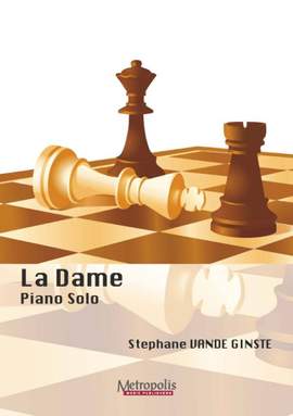 Stephane Vande Ginste: La Dame for Piano Solo