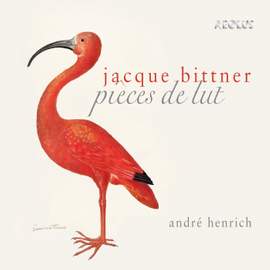 Jacques Bittner: Pieces de Lut
