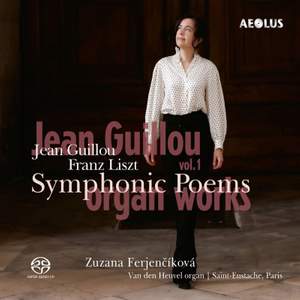 Jean Guillou; Franz Liszt Organ Works Vol.1 - Symphonic Poems