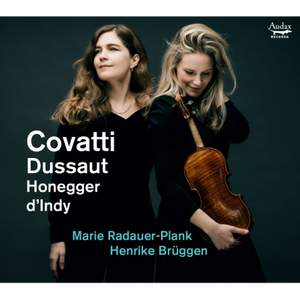 Covatti, Dussaut, Honegger, d'Indy: Sonatas For Violin and Piano
