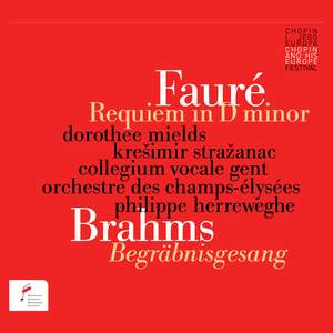 Faure: Requiem in D Minor & Brahms Begrabnisgesang