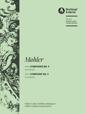 Mahler: Symphony No. 9 (Violin 1)