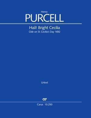 Purcell, Henry: Hail! Bright Cecilia. Ode on St. Cecilia's Day 1692 (Z 328)