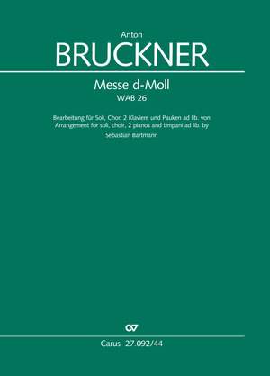 Bruckner, Anton: Mass in D minor WAB 26