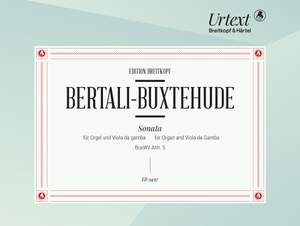 Bertali - Buxtehude: Sonata BuxWV App. 5
