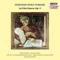 Wolf-Ferrari: La vita nuova, Op.9