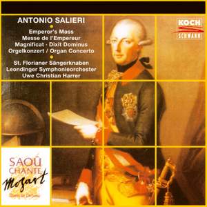 Salieri: Mass No. 1 in D Major 'Emperor Mass'; Organ Concert in C Major, Dixit Dominus; Magnificat in C Major