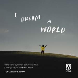 I Dream a World