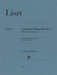 Liszt: Ungarische Rhapsodie No. 5 'Héroïde élégiaque'