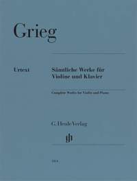 Grieg, E: Complete Works for Violin and Piano