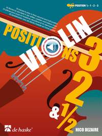 Nico Dezaire: Violin Positions 3, 2 & 1/2