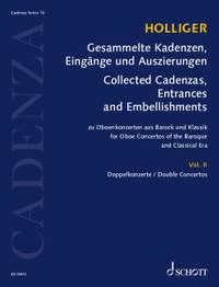 Holliger, Heinz: Collected Cadenzas, Embellishments and Arrangements Band 16
