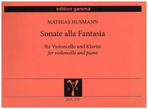 Mathias Husmann: Sonate alla fantasia