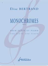 Élise Bertrand: Monochromes Op. 23