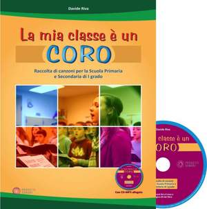 Davide Riva: La Mia Classe e un Coro