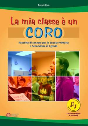 Davide Riva: La Mia Classe e un Coro