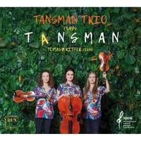 Tansman Trio Plays Tansman