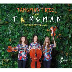 Tansman Trio Plays Tansman
