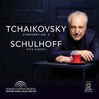 Tchaikovsky: Symphony No. 5 & Schulhoff: Five Pieces for String Quartet